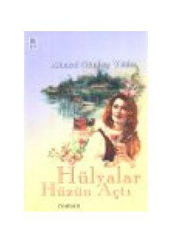 Hülyalar Hüzün Acti