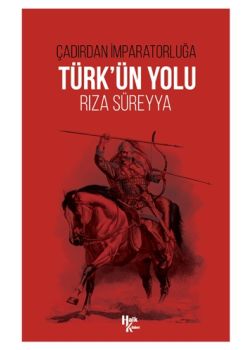 Türk'ün Yolu