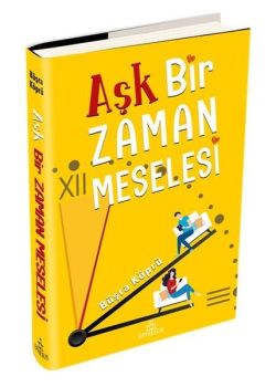 Aşk Bir Zaman Meselesi