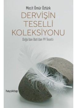 Dervişin Teselli Koleksiyonu