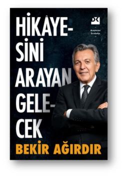 Hikayesini Arayan Gelecek