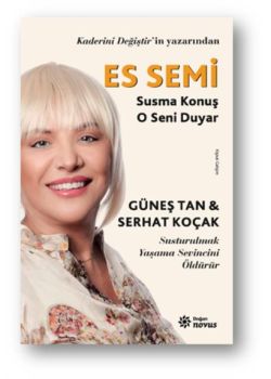 Es Semi - Susma Konuş O Seni Duyar