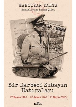 Bir Darbeci Subayın Hatıraları