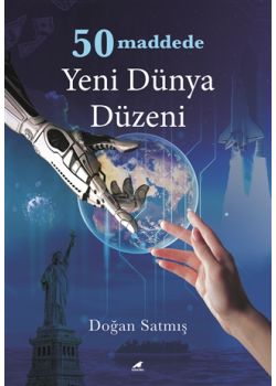 50 Maddede Yeni Dünya Düzeni