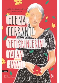 Yetişkinlerin Yalan Hayatı