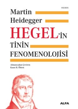 Hegel'in Tinin Fenomenolojisi