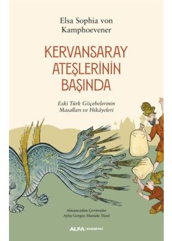 Kervansaray Ateşlerinin Başında