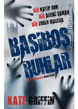 Başıboş Ruhlar - Büyülüler Kulübü (Birinci Kitap)