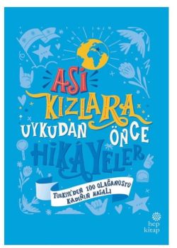Asi Kızlara Uykudan Önce Hikayeler