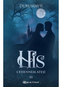 His - Cehennem Ateşi 3