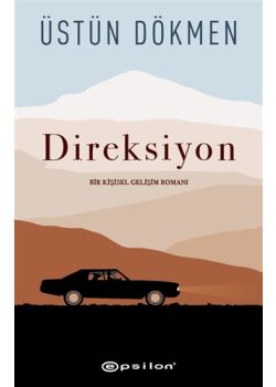 Direksiyon - Bir Kişisel Gelişim Romanı 