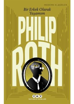 Bir Erkek Olarak Yaşamım