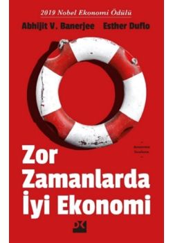 Zor Zamanlarda İyi Ekonomi