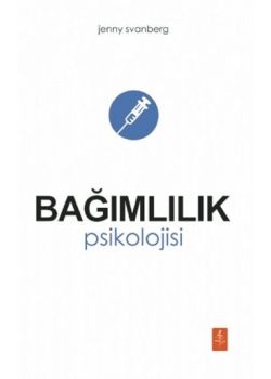 Bağımlılık Psikolojisi