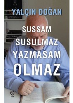 Sussam Susulmaz Yazmasam Olmaz