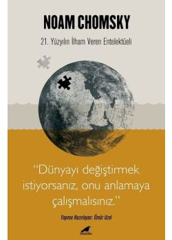 Chomsky - 21. Yüzyılın İlham Veren Entelektüeli
