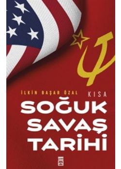 Kısa Soğuk Savaş Tarihi