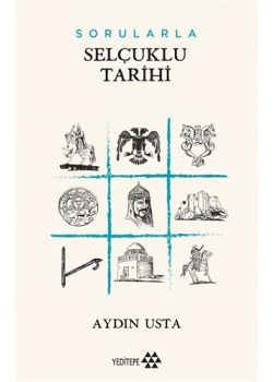Sorularla Selçuklu Devleti