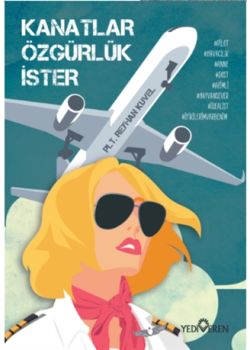 Kanatlar Özgürlük İster