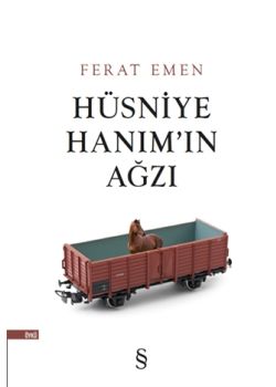 Hüsniye Hanım'ın Ağzı