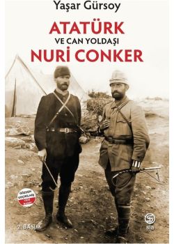 Atatürk Ve Can Yoldaşı Nuri Conker