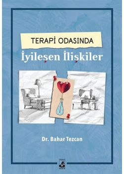 Terapi Odasında İyileşen İlişkiler