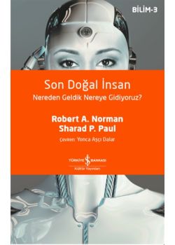 Son Doğal İnsan - Nereden Geldik Nereye Gidiyoruz?