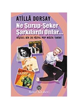 Ne Surup-Seker Sarkilardi Onlar