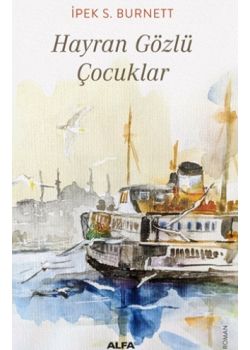Hayran Gözlü Çocuklar