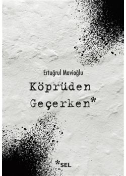 Köprüden Geçerken