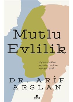 Mutlu Evlilik