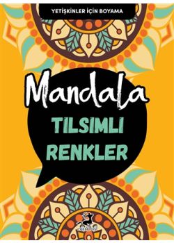 Tılsımlı Renkler - Mandala