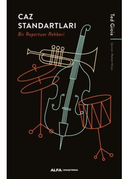 Caz Standartları - Bir Repertuar Rehberi