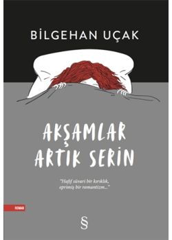 Akşamlar Artık Serin
