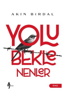 Yolu Beklenenler