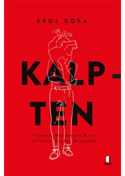 Kalpten - Varoluş Merkezimiz Kalp ve Temel Eylemi Merhamet