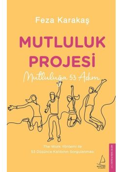 Mutluluk Projesi - Mutluluğa 53 Adım
