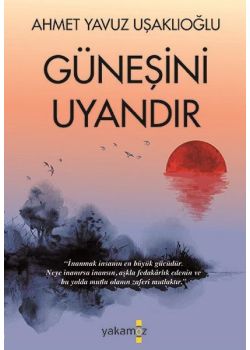 Güneşini Uyandır