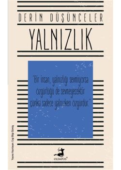 Yalnızlık - Derin Düşünceler