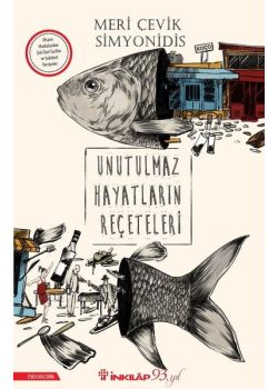 Unutulmaz Hayatların Reçeteleri