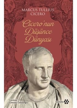 Cicero'nun Düşünce Dünyası