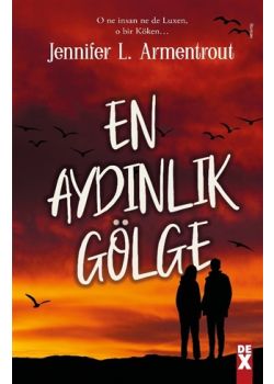 En Aydınlık Gölge