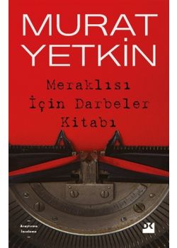 Meraklısı İçin Darbeler Kitabı