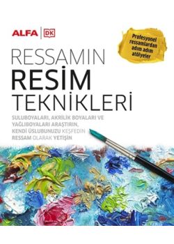 Ressamın Resim Teknikleri