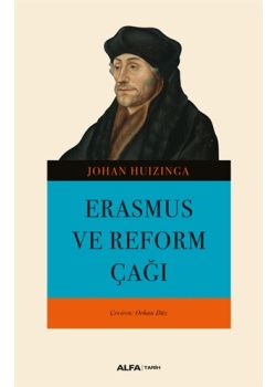 Erasmus ve Reform Çağı