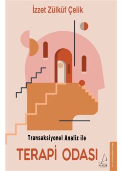 Transaksiyonel Analiz İle Terapi Odası