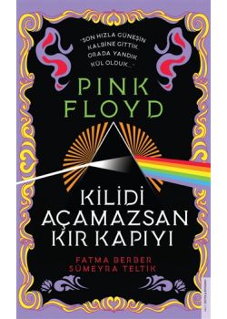 Pink Floyd - Kilidi Açamazsan Kır Kapıyı