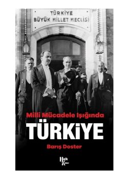 Milli Mücadele Işığında Türkiye