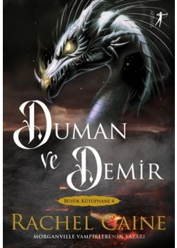 Duman ve Demir - Büyük Kütüphane 4