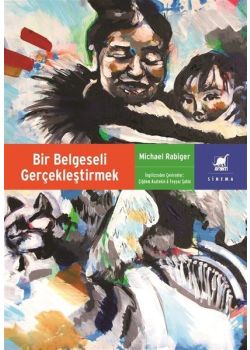 Bir Belgeseli Gerçekleştirmek